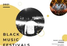 Black Music Festivals 2021 2021 music festivals